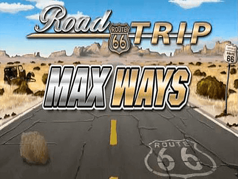 Road Trip Max Ways Review