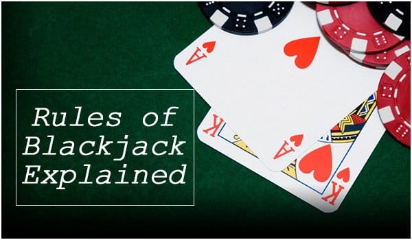 The rules of blackjack